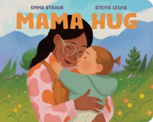 Mama Hug 9798217113699